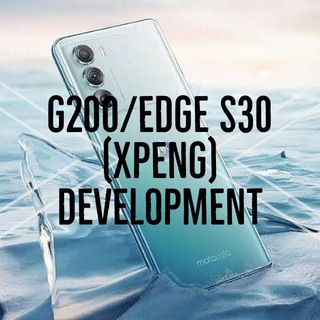 S30 Edge - G200 Xpeng Development