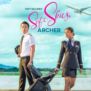 Safe Skies Archer Series VIVAMAX | Safe Skies, Archer