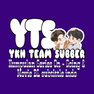 YKH SERIES & MOVIE (Indo sub) Lengkap