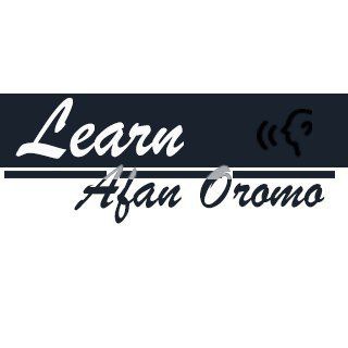 Learn Amharic / Afaan Oromoo