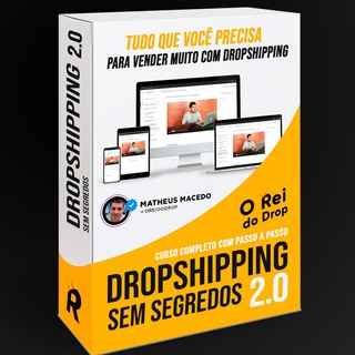 Dropshipping Sem Segredos - Rei do Drop