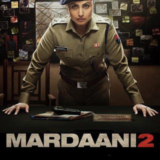 🎬 Mardaani 1 2 Movie Hindi HD Tamil Telugu Malayalam Kannada Dubbed Download Watch Stream Online✅