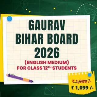 GAURAV BATCH BIHAR BOARD 2026 FOUNDATION BATCH HINGLISH CLASS 12TH
