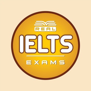 REAL IELTS EXAMS