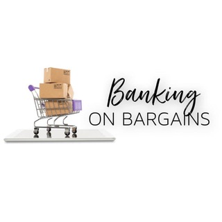 Banking on Bargains