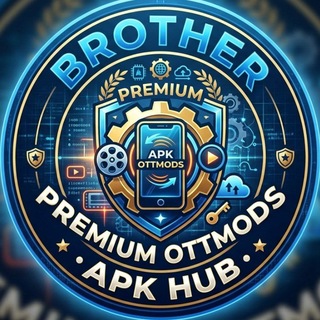 🫂Brother premium ottmods apk hub 💸