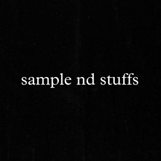 Sample nd Stuffs