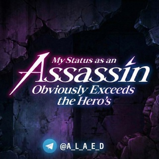 My Status as an Assassin Obviously Exceeds the Hero's English Dub
