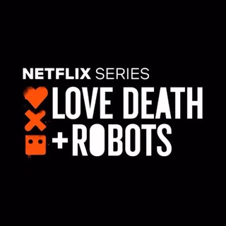 Love Death & Robots