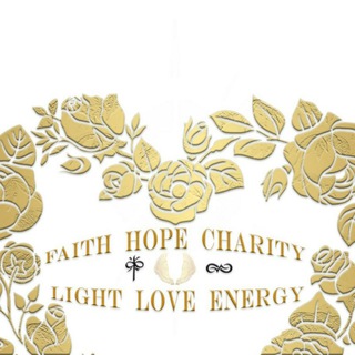 FAITH 💞 HOPE 🤍 CHARITY 💙 LIGHT 💫 LOVE 💜 ENERGY 💎