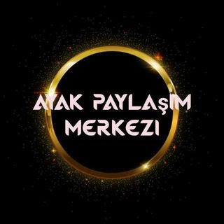 AYAK PAYLAŞIM MERKEZİ